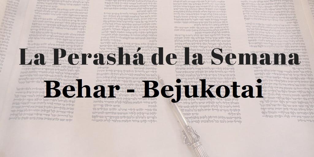 Parasha Behar - Bejukotai