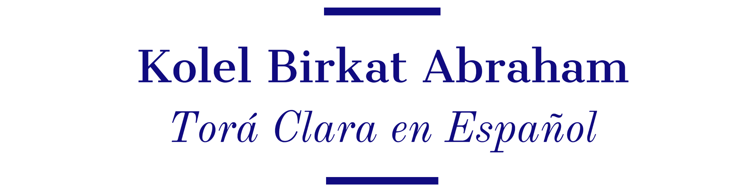 Birkat Abraham - Torá Clara en Español